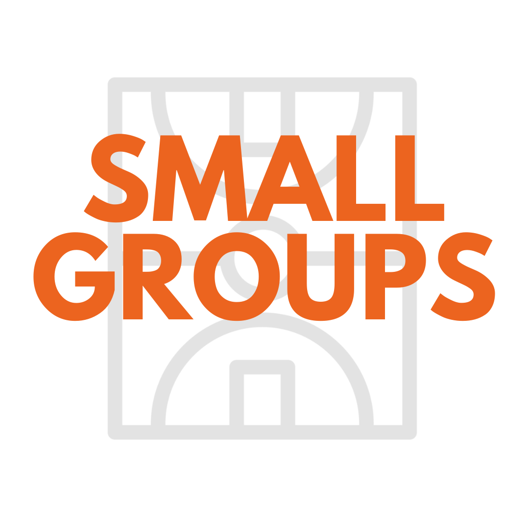 SMALL GROUPS
