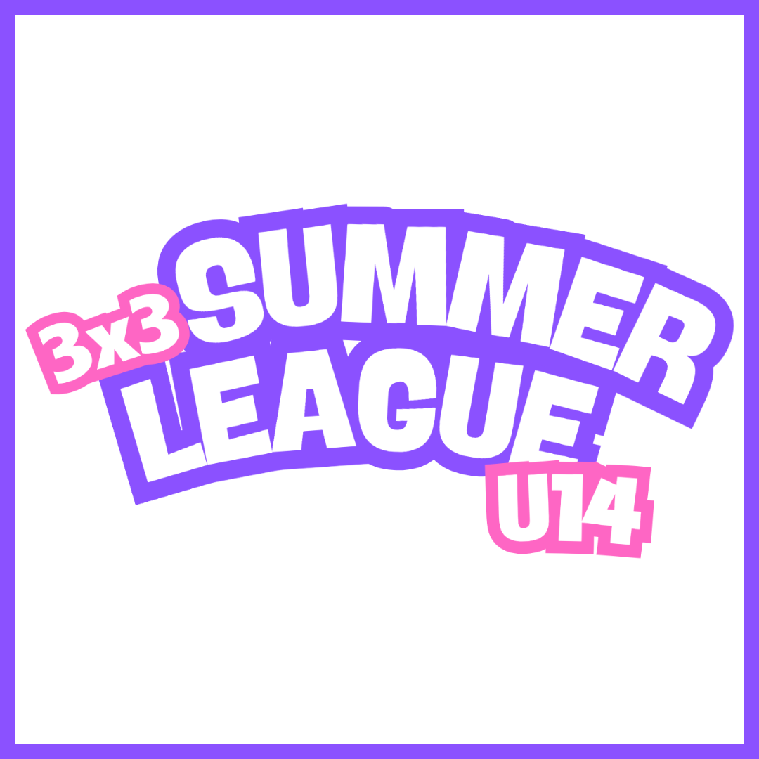 August 3x3 Summer League - U14 Girls